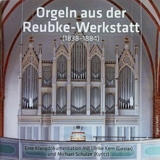 Cover_Orgeln Reubke Werkstatt